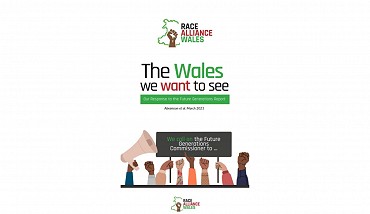The Wales we want to see: Our response to the Future Generations Report Race Alliance Wales, Abramson et al, (2021)
