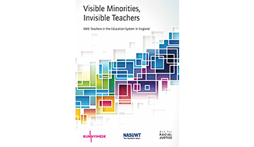 Visible Minorities, Invisible Teachers: BME Teachers in the Education System in England.